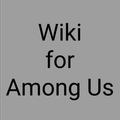 Wiki for Among Us