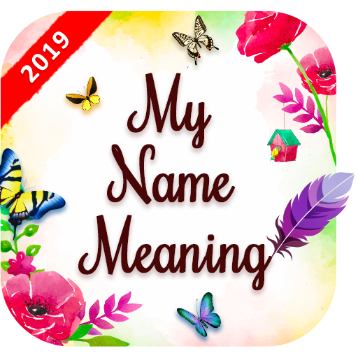 My Name Meaning