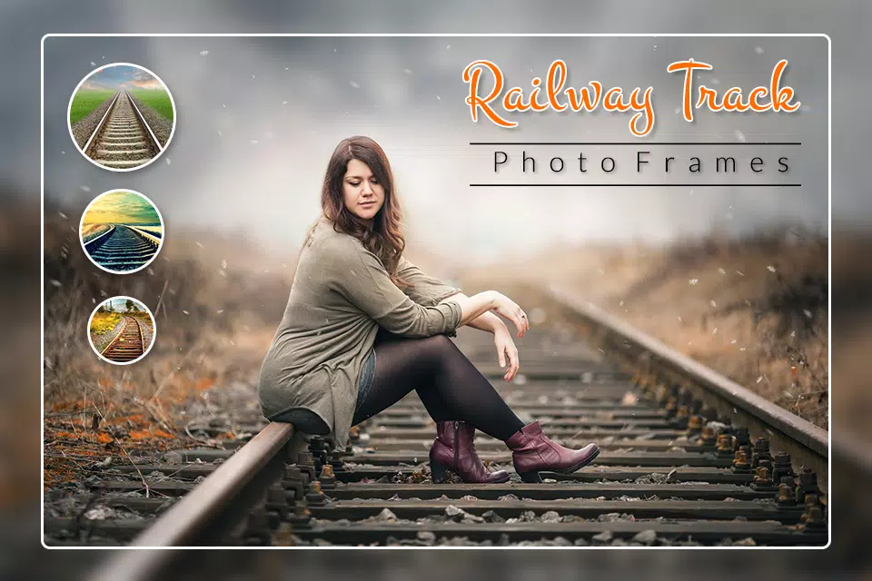 Rail Track Picture Frame - Train Photo Editor APK for Android Download