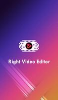 Right Video Editor & Video Maker plakat