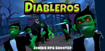 Diableros: Dead Rush Kingdom