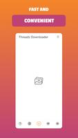 Threads Downloader تصوير الشاشة 2