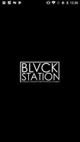 BLVCK STATION poster