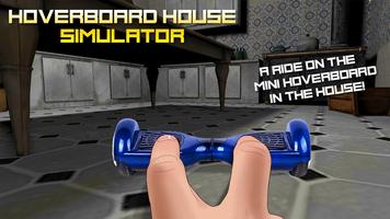 Hoverboard House Simulator Ekran Görüntüsü 1