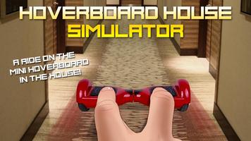 Hoverboard House Simulator ảnh chụp màn hình 2