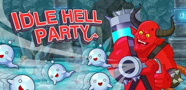 Idle Hell Party