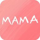MAMA pregnancy support, new mums, moms, mom to be APK
