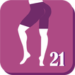 Fessiers et Jambes - 21 Jours