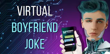 Virtuelle Boyfriend Joke
