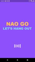 NAO GO poster