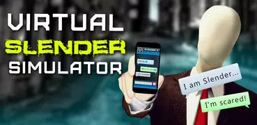 Virtual Slender Simulador