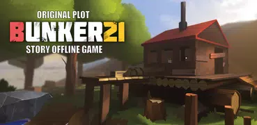 Bunker 21 Survival Story