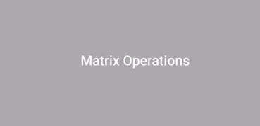 Matrix Operations