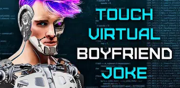 Touch Virtual Boyfriend Joke