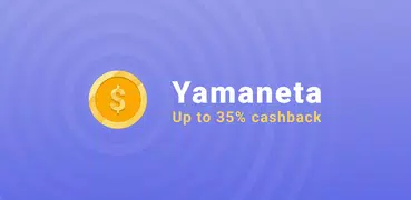 Yamaneta. Bis zu 35 % Cashback