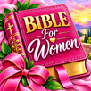 Bible For Women - Audio Bible APK