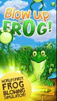 Blow Up the Frog पोस्टर