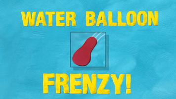 Water Balloon Frenzy! poster