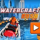 Water craft Rush