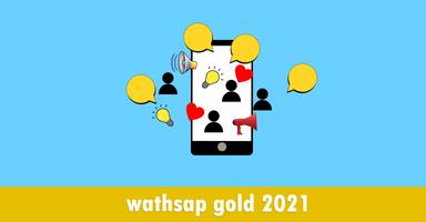 wathsap gold 2021 ポスター