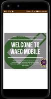 Waec Mobile poster