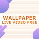 Wallpaper Live Video Free Hd APK