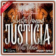Silvestre Dangond, Natti Natasha - Justicia Lyrics APK 下載