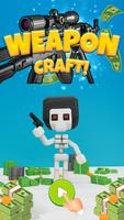 Weapon Craft Run постер