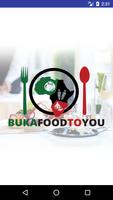 BUKAFOODTOYOU Poster