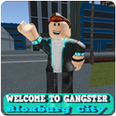 Welcome to Gangster Bloxburg City-APK