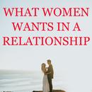 What Women Wants In A Relation APK
