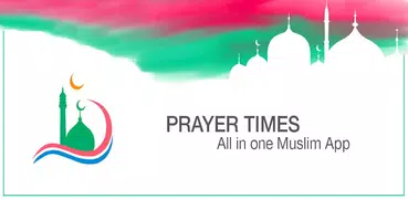 Islamic Prayer Times | Qibla