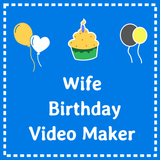 Birthday video maker for Wife  icône