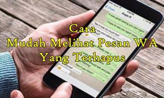 Cara Mudah Melihat Pesan WA Yang Terhapus captura de pantalla 2