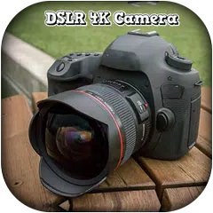 DSLR HD Camera : DSLR 4K Camera APK download