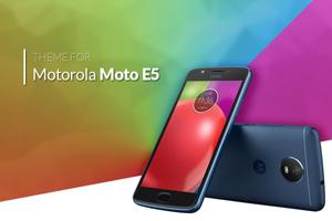 Theme for Motorola Moto E5 Poster