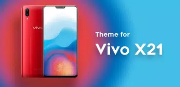 Theme for Vivo X21