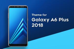 Theme for Galaxy A6 Plus 2018 Poster