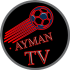 بث مباشر- Ayman Tv icône