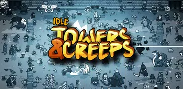 Idle Towers & Creeps