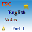 FSC English Notes Part 1