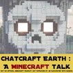 Chatcraft : A Minecraft talk