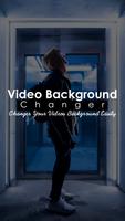 Video Background Changer 海报