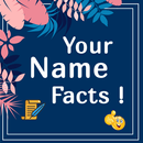 Your Name Facts-What Is In Your Name, Name Meaning APK