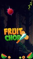 Fruit Chop Plakat