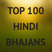 Top 100 Hindi Bhajans