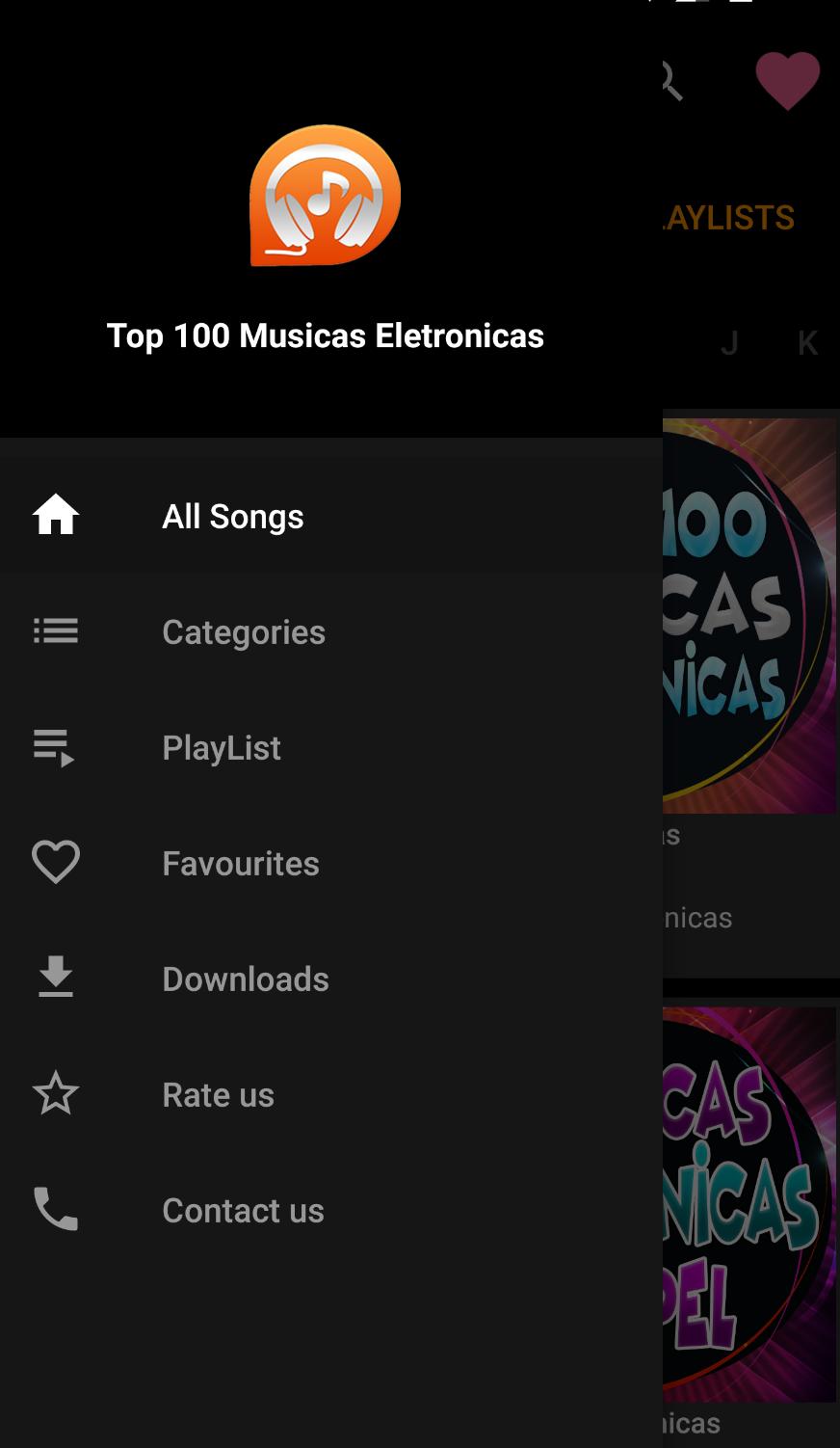 Top 100 Musicas Eletronicas for Android - APK Download