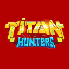 Titan Hunters XAPK download