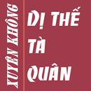 Dị thế tà quân - Tiên hiệp APK