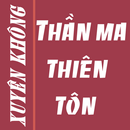 Thần ma thiên tôn xuyên không APK